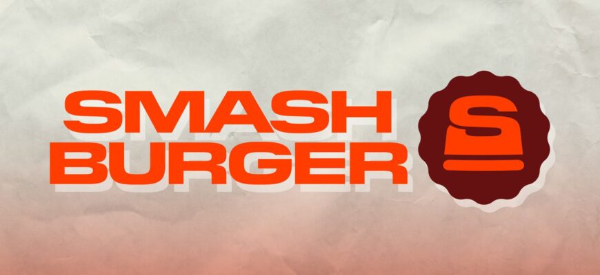 Smashburger Has 9 Brand-New Menu Items, and Fans Are 'Drooling'