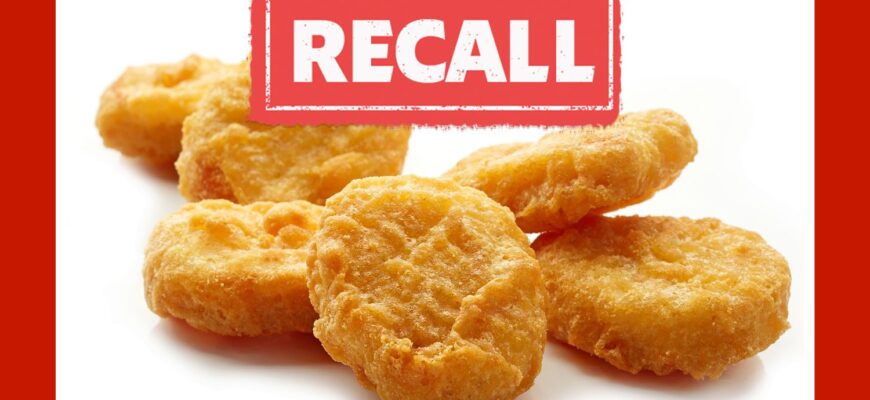 USDA Issues Public Health Alert for Chicken Nuggets in 8 States