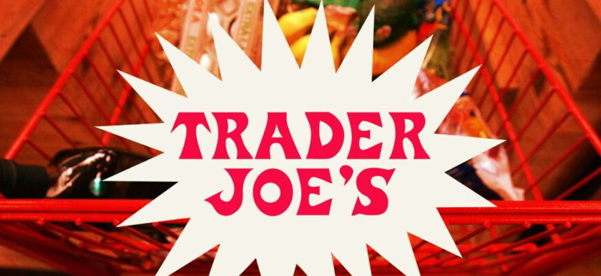 Customers Voted—Here Are the 9 Best Trader Joe’s Products in 2025