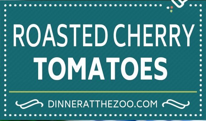 Roasted Cherry Tomatoes